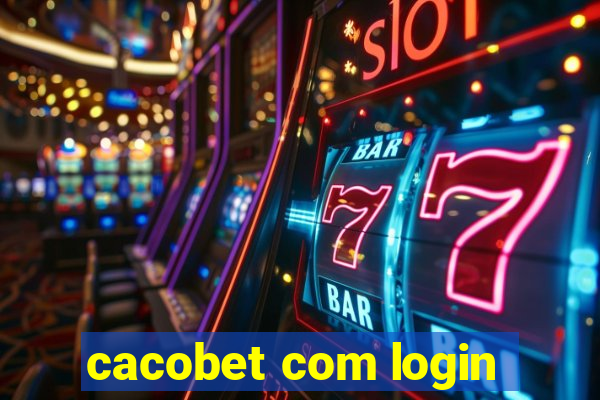 cacobet com login